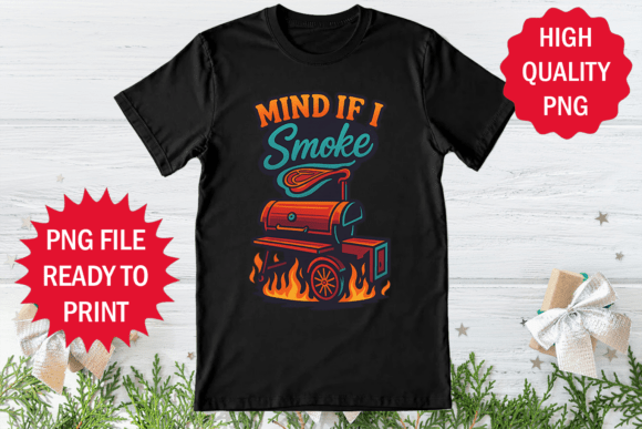 Review: Mind if I Smoke BBQ Party Design PNG